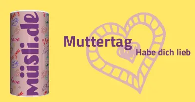 Infobild des Müslis Habe dich lieb zum Muttertag von müsli.de