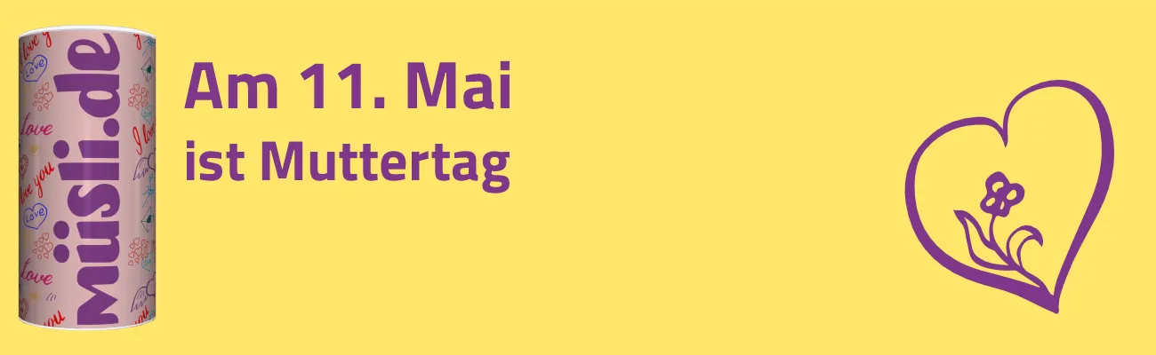 Muttertag Bio-Müsli